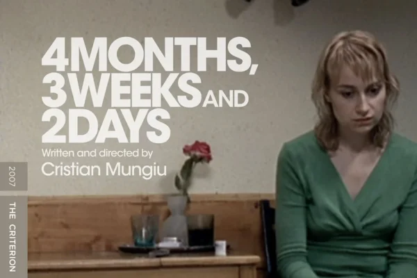 “4 Months, 3 Weeks and 2 Days” การสร้างความตระหนักในสภาวะทางสังคมและสภาวะมนุษย์